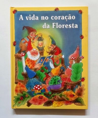 Livro a vida no coração da floresta