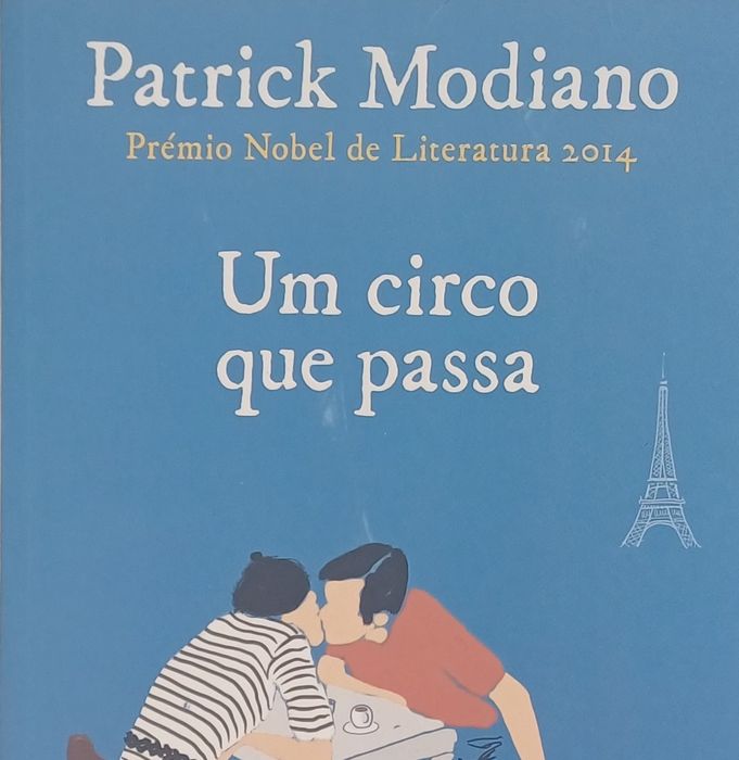Patrick Modiano Um Circo que Passa