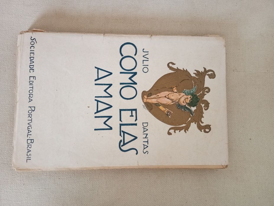 Júlio Dantas - Como Elas Amam