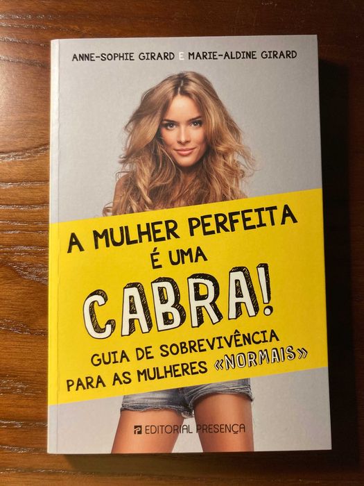 Livro - A Mulher Perfeita É Uma Cabra