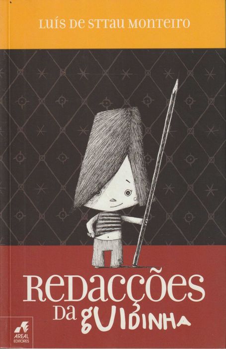Redacções da Guidinha - Luís de Sttau Monteiro