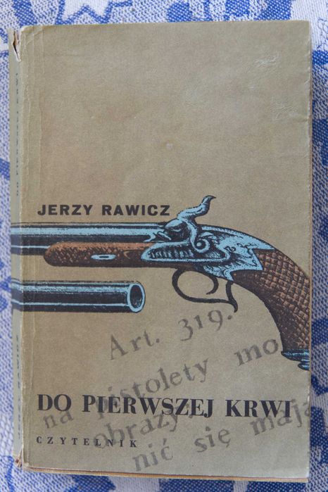 Jerzy Rawicz - Do pierwszej krwi
