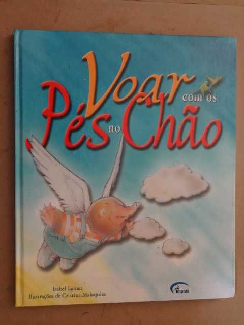Voar com os Pés no Chão de Isabel Lamas
