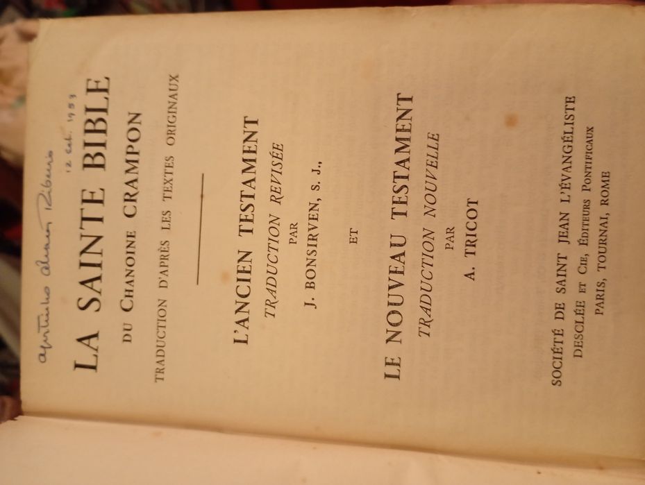 Lá Saint Bible du Chanoine Crampon- lL'ancien Testament-J.Bonsirven S.J. et Le Noveau testament-ATricot-Frances-C.Dura30E-Bola IV.Anti-Stress5EDesde3E