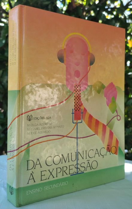 Da Comunicação à Expressão - Ensino Secundário