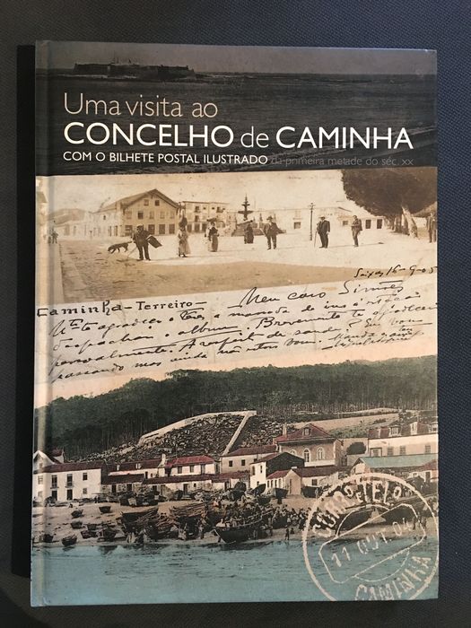 Uma Visita ao Concelho de Caminha com o Bilhete Postal Ilustrado