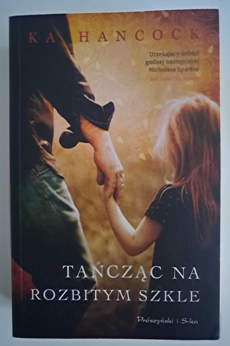 Tańcząc na rozbitym szkle Ka Hancock