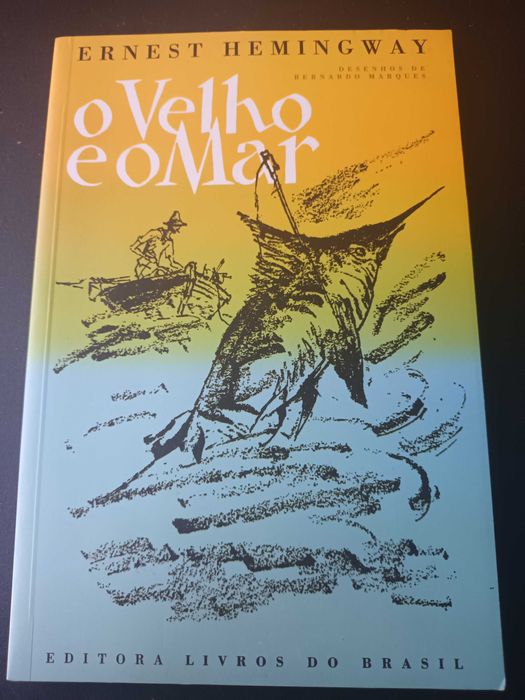 "O Velho e o Mar" por Ernest Hemingway