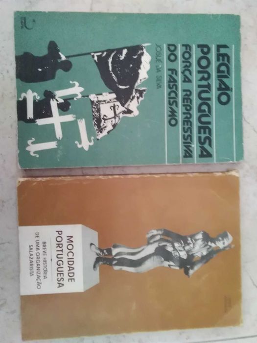 2 Livros : A Legião Portuguesa e A Mocidade Portuguesa