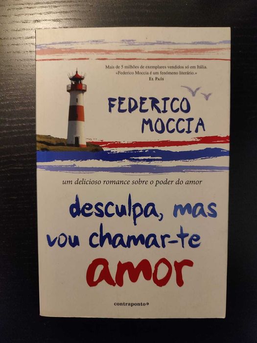 (Env. Incluído) Desculpa, Mas Vou Chamar-te Amor de Federico Moccia