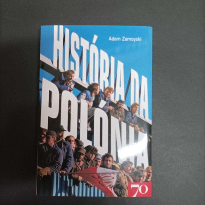 História da Polónia  Adam Zamoyski