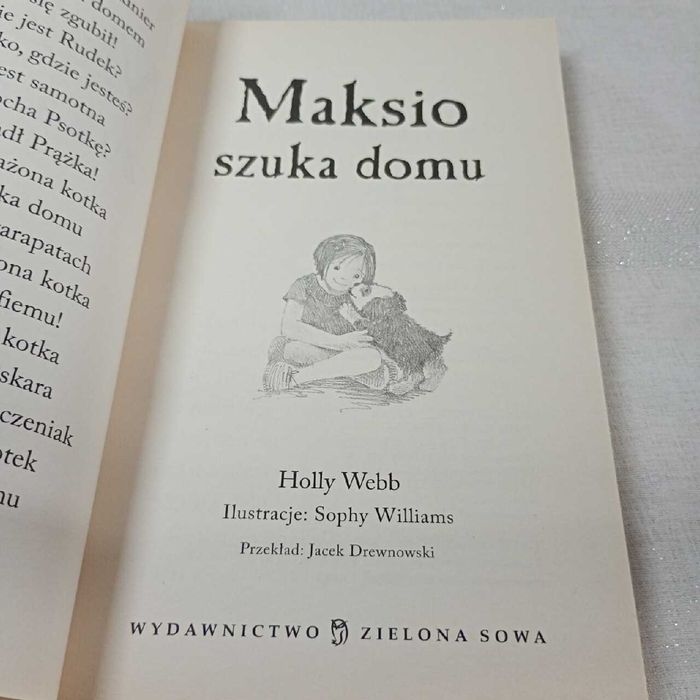Zaopiekuj się mną. Maksio szuka domu. Holly Webb