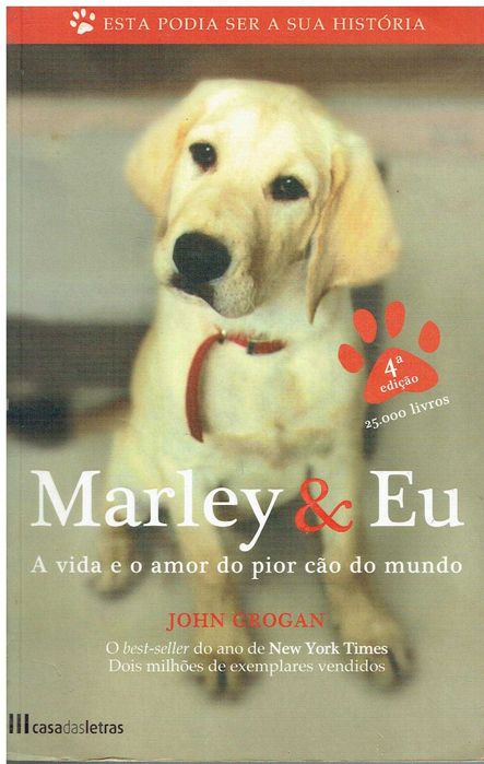 12174

Marley & Me
The Life and Love of the World's Worst Dog
by John Grogan