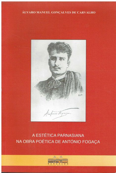12943

A estética parnasiana na obra poética de António Fogaça