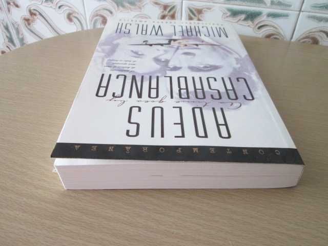Adeus, Casablanca de Michael Walsh (Oferta portes)