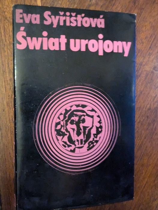 Eva Syřišťová – Świat urojony / Schizofrenia i psychologia /1982 WL