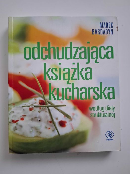 "Odchudzanie weekendowe" oraz "Odchudzająca książka kucharska"