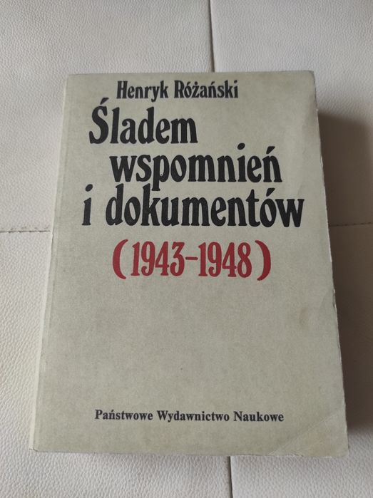Różański śladem wspomnień i dokumentów