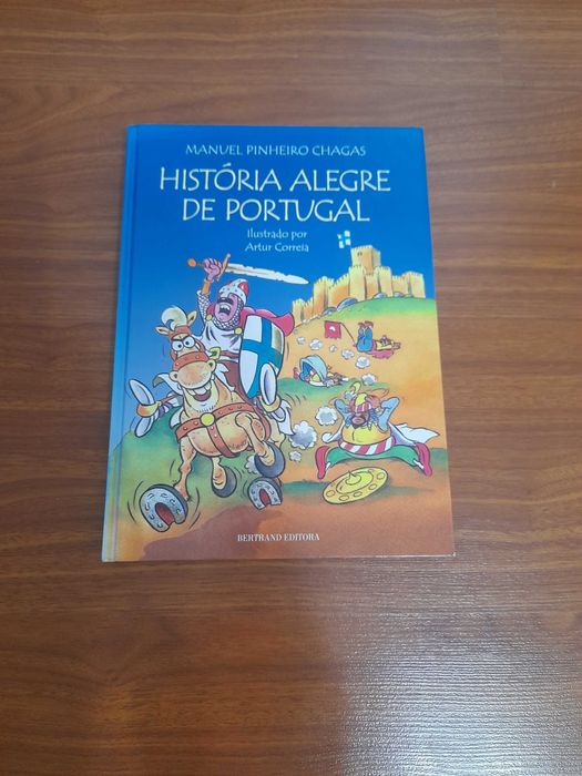 História Alegre de Portugal - Manuel Pinheiro Chagas