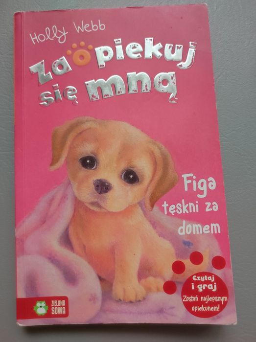 Zaopiekuj się mną "Figa tęskni za domem"