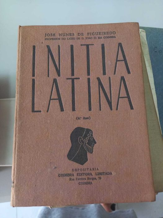 INITIA LATINA : Primeiro livro de latim de José Nunes Figueiredo