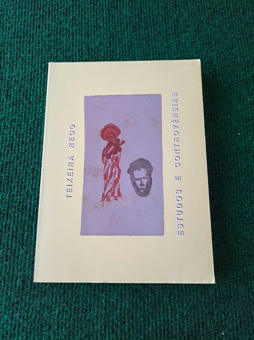 Estudos e Controvérsias (Língua e Lit. Portuguesa) - Teixeira Rego