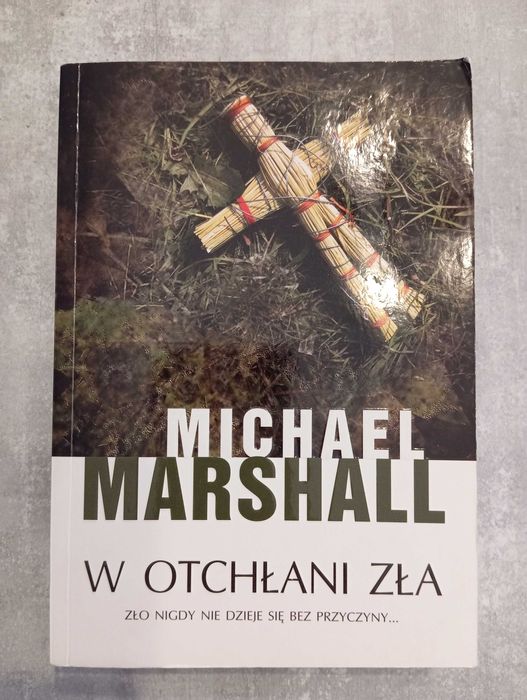 Michael Marshall - W otchłani zła