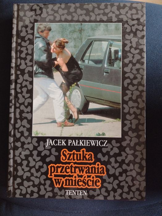 Sztuka przetrwania w mieście Jacek palkiewicz