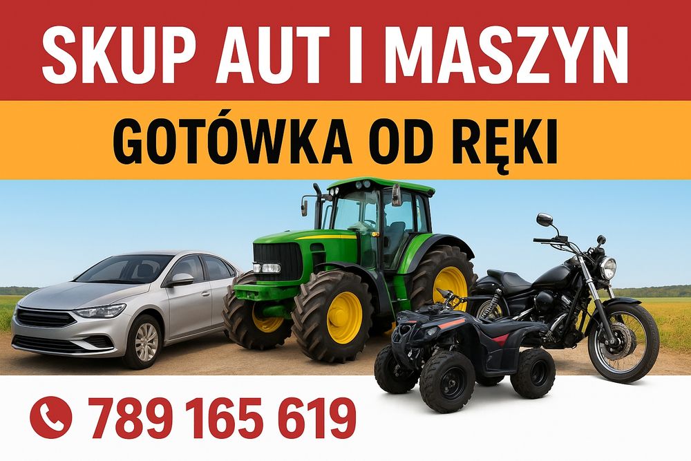 SKUP AUT, MOTOCYKLI, Ciagników, Skuterów, quadów, crossów