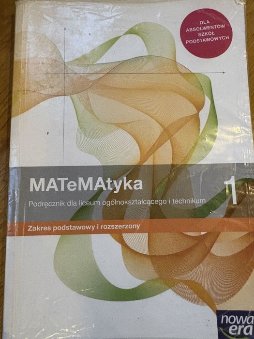 Matematyka klasa 1 szkoly ponadpodstawowej zakres podstawowy i rozszer