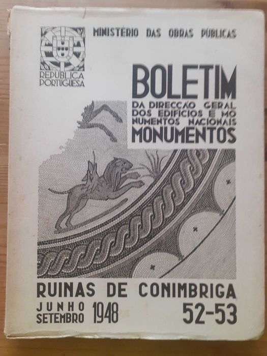 Boletim da Direção Geral dos Edifícios e Monumentos Nacionais - Ruinas de Conimbriga