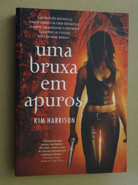 Uma Bruxa Em Apuros de Kim Harrison - 1ª Edição