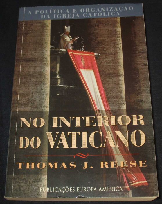 Livro No Interior do Vaticano Thomas J. Reese