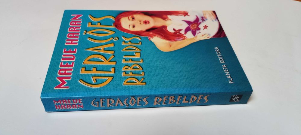 Gerações Rebeldes de Maeve Haran