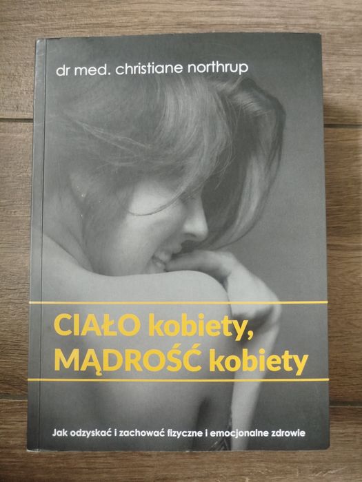 Ciało kobiety, mądrość kobiety