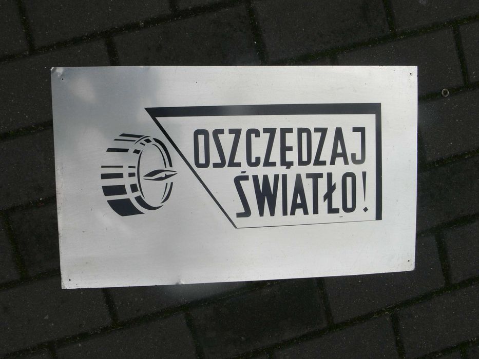 Stara Tablica z PRL Oszczędzaj Światło Oryginał