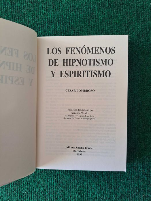 Los Fenómenos de Hipnotismo y Espiritismo - César Lombroso