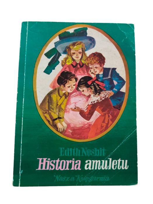 Książka dla młodzieży oraz dorosłych historia amuletu Edith nesbit