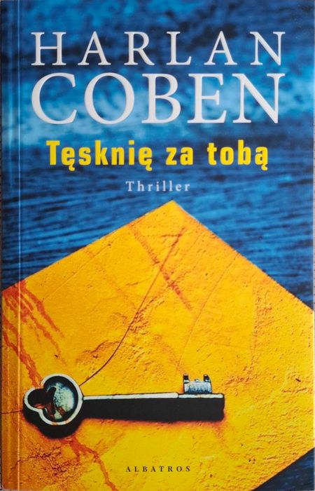 Tęsknię za tobą - Harlan Coben