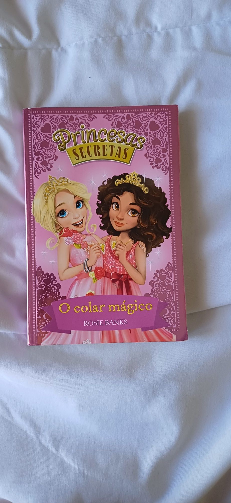 Livro: Princesas Secretas O Colar Mágico Alvalade • OLX Portugal