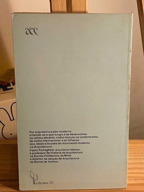 Paolo Portoghesi – Depois da Arquitetura Moderna