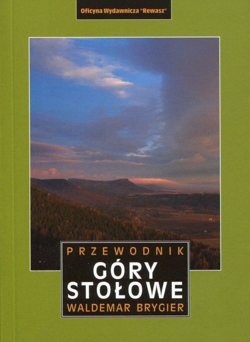 Góry Stołowe. Przewodnik Wyd. 3  Waldemar Brygier