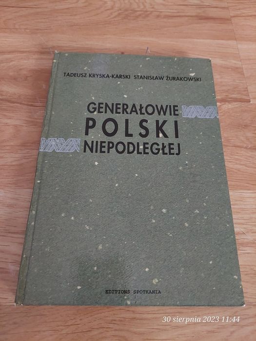 Generałowie Polski Niepodleglej