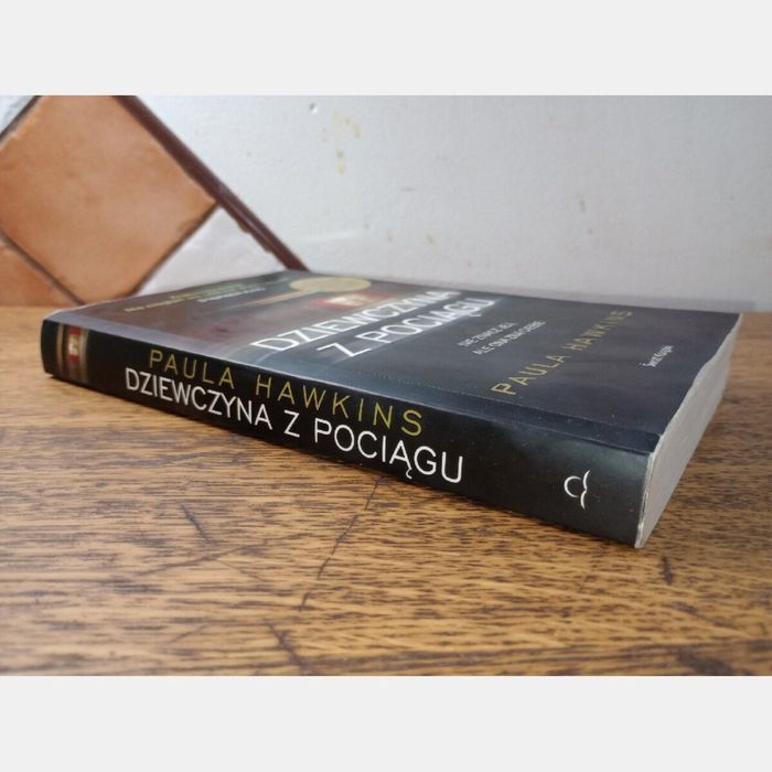 Dziewczyna z pociągu. Paula Hawkins