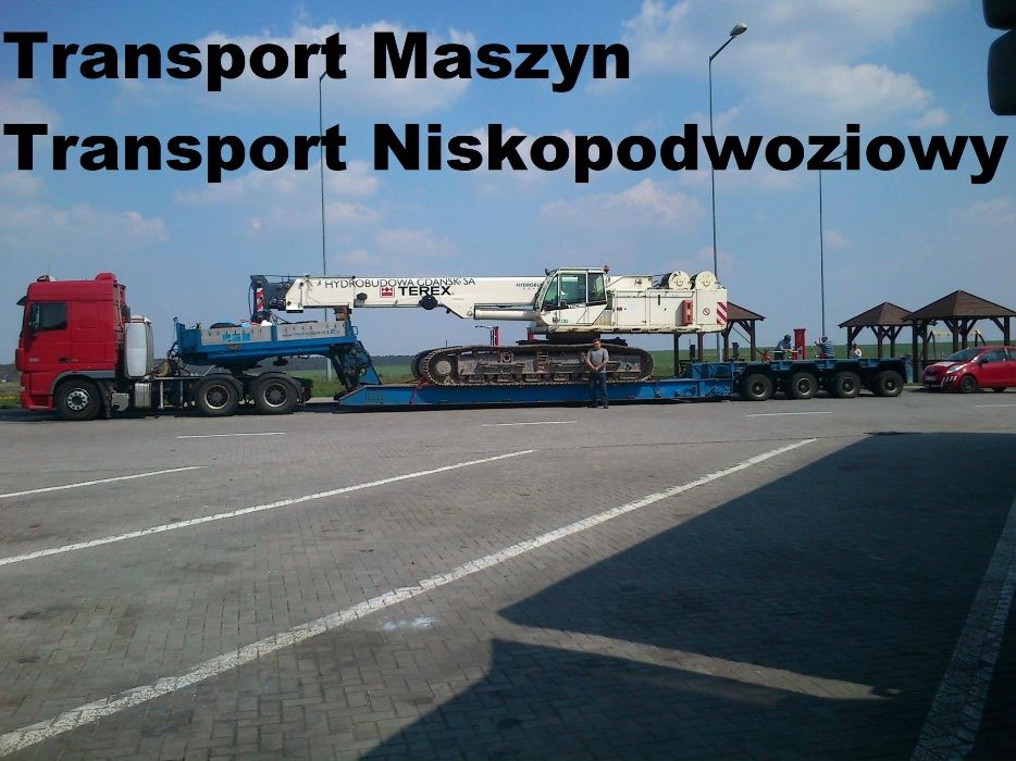 Transport MASZYN niskopodwoziowy ponadgabarytowy ponadnormatywny