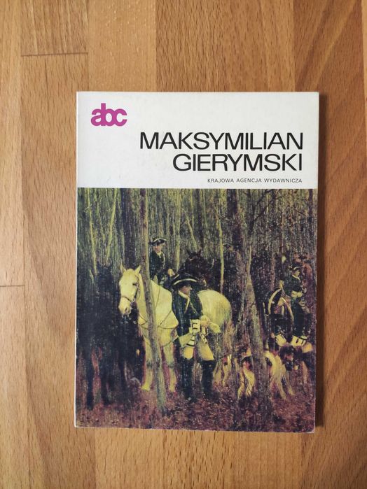 abc Maksymilian Gierymski- Krajowa Agencja Wydawnicza 1984