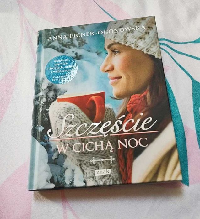 Szczęście w cichą noc Anna Ficner-Ogonowska