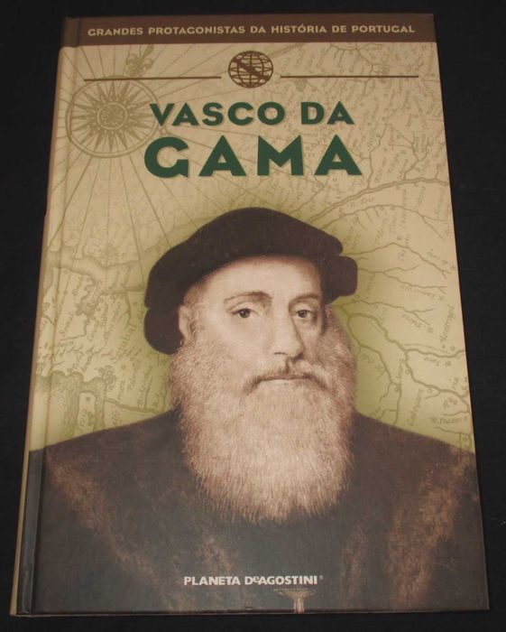 Vasco da Gama Book: Great Protagonists of History