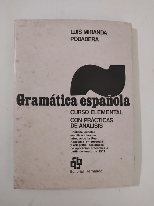 Spanish Grammar (in Spanish), by Luis Miranda Podadera64751420105858120