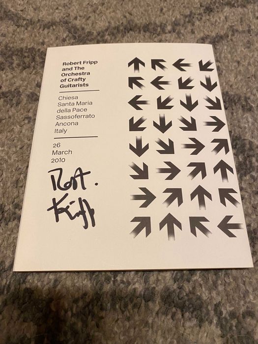 Robert Fripp and The Orchestra of Crafty Guitarists - autograf